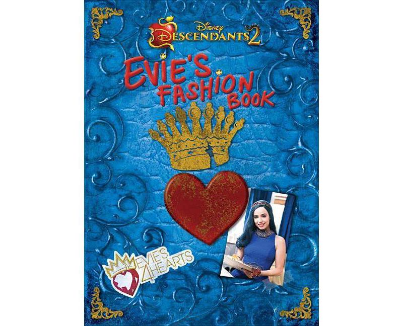 Evie's Fashion Book -  (Disney Descendants 2) (Hardcover)