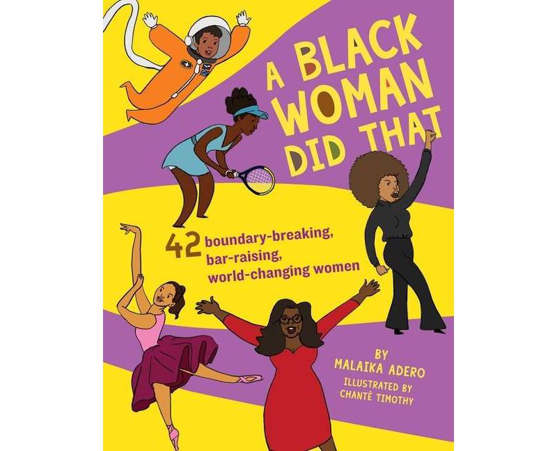 A Black Woman Did That, Volume 1 - by Malaika Adero (Paperback)