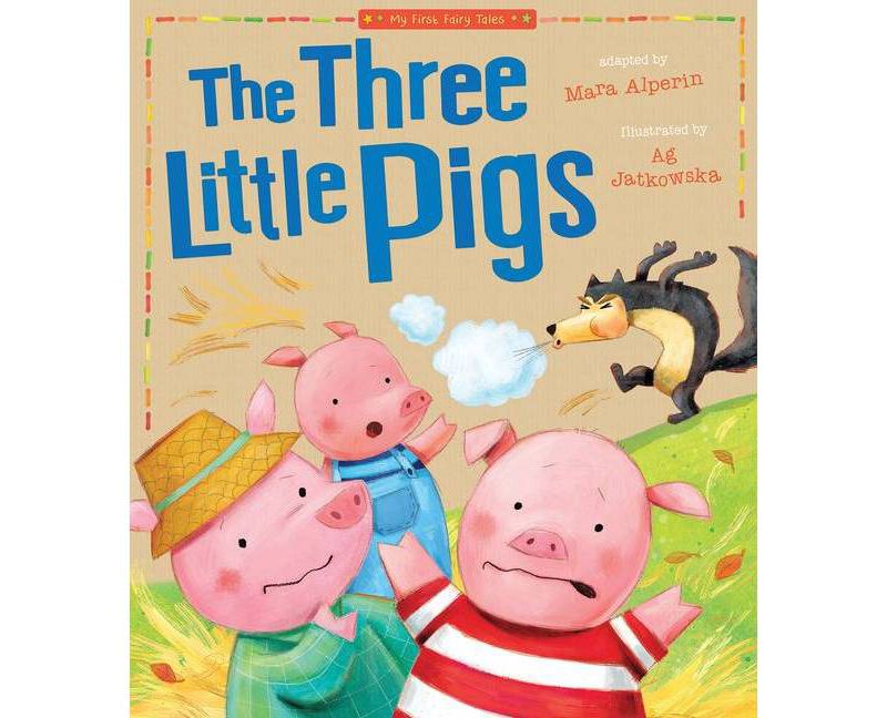 Three Little Pigs - (My First Fairy Tales) (Paperback)