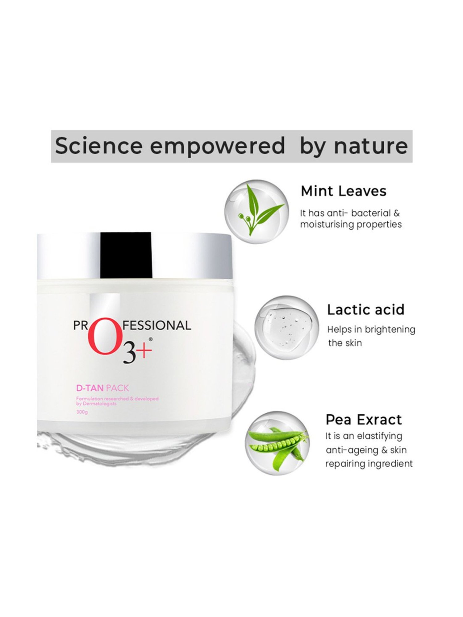 O3+ Dtan Pack - 300 gm