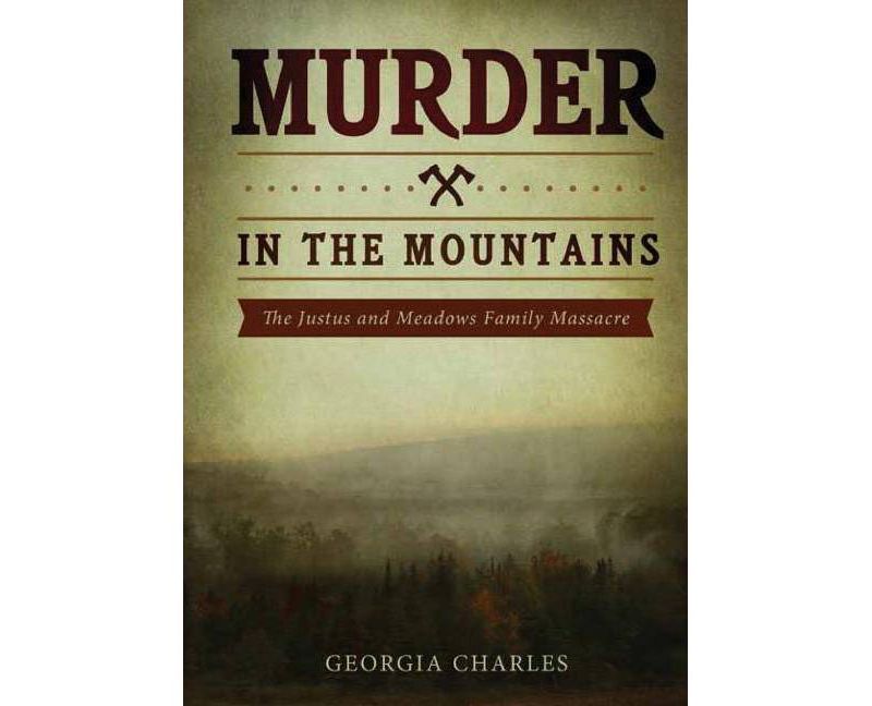Murder in the Mountains - by  Georgia Charles (Paperback)