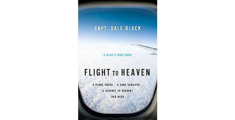 Flight to Heaven (Paperback) by Dale Black
