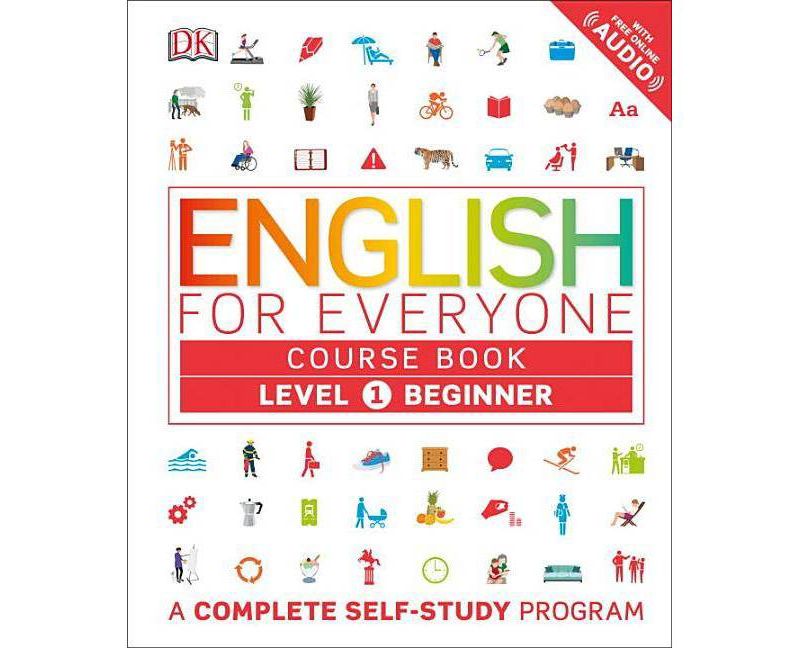 English for Everyone: Level 1: Beginner, Course Book - (Hardcover)