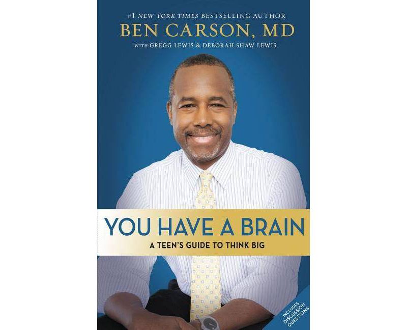 You Have a Brain (Hardcover) by Ben M.D. Carson