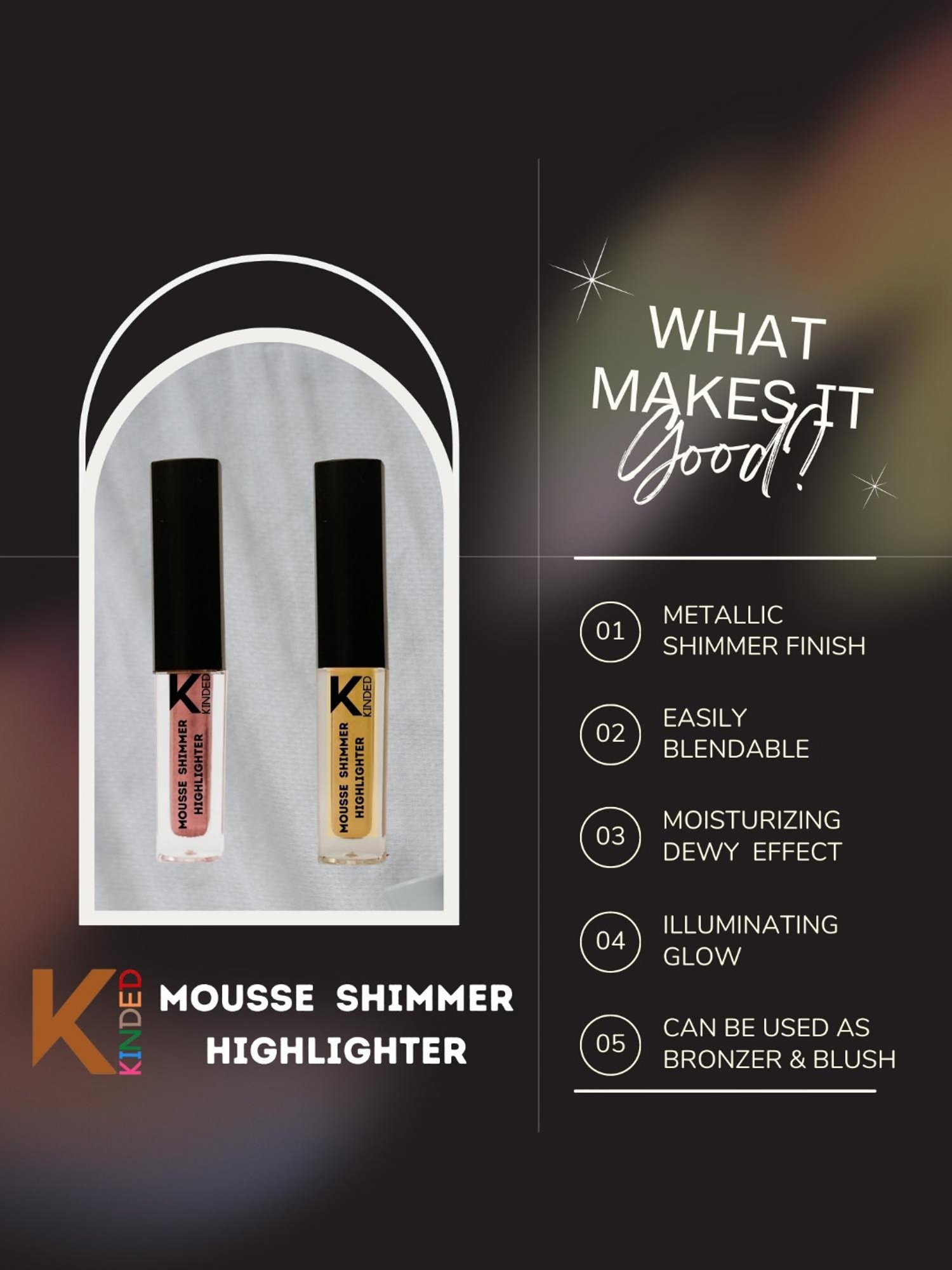 KINDED Mousse Shimmer Highlighter 02 Rusty Bronze & 04 Golden Glaze Combo