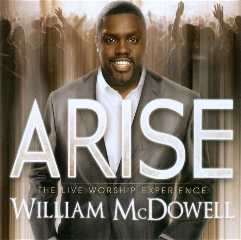 William McDowell - Arise: The Live Worship Experience (CD)