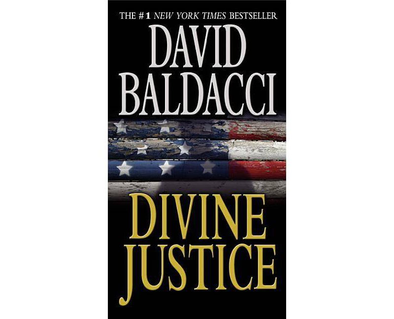 Divine Justice ( The Camel Club) (Reprint) (Paperback) by David Baldacci