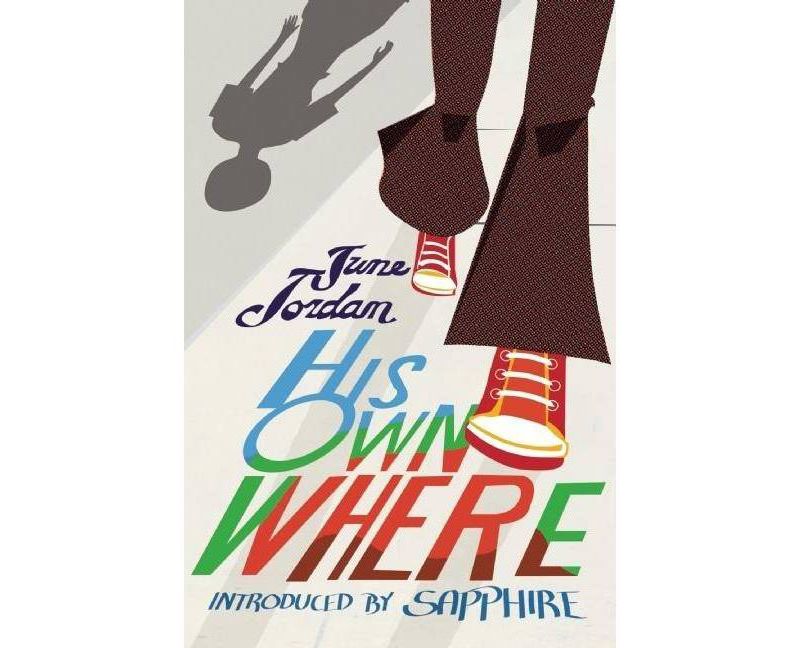 His Own Where - (Contemporary Classics by Women (Feminist Press)) by  June Jordan (Paperback)