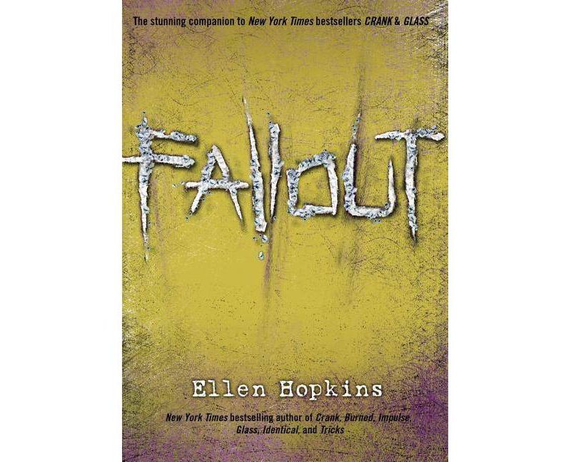 Fallout (Hardcover) by Ellen Hopkins