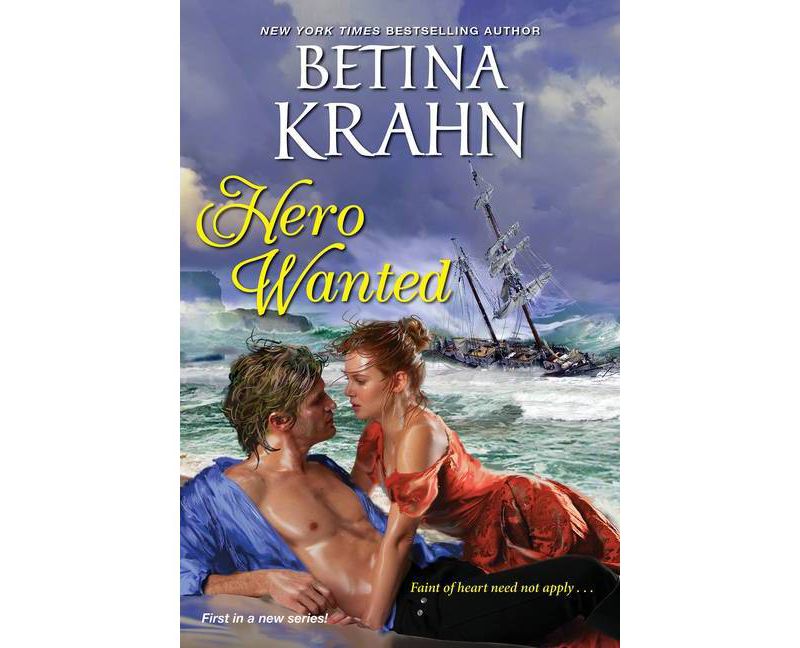 Hero Wanted - by Betina Krahn (Paperback)