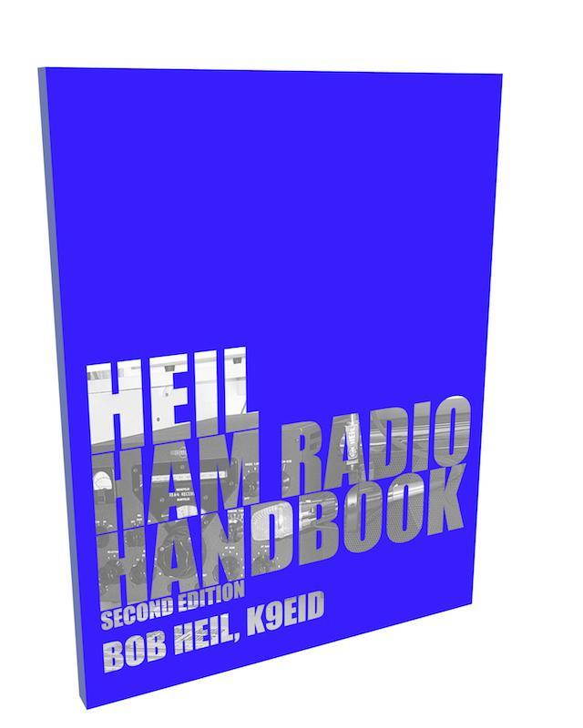 Heil Ham Radio Handbook, 2nd Edition -- by Bob Heil, K9EID