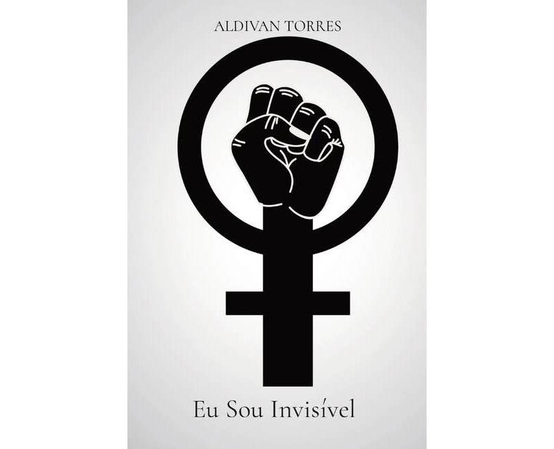 Eu Sou Invis'ivel - by  Aldivan Teixeira Torres (Paperback)
