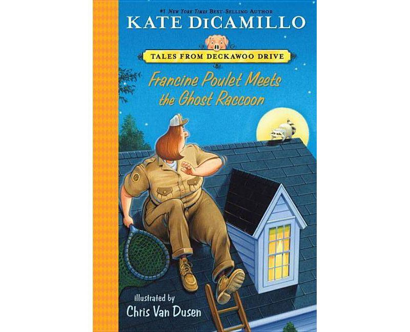 Francine Poulet Meets the Ghost Raccoon (Reprint) (Paperback) (Kate DiCamillo)