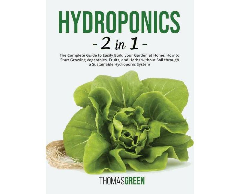 Hydroponics - (DIY Hydroponics) by  Thomas Green (Hardcover)