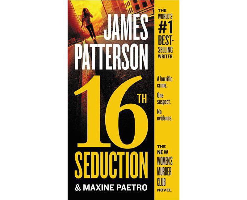 16th Seduction -  (Women's Murder Club) by James Patterson & Maxine Paetro (Paperback)