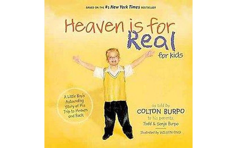 Heaven is for Real for Kids: A Little Boy's Astounding Story of His Trip to Heaven and Back - by Todd Burpo (Hardcover)