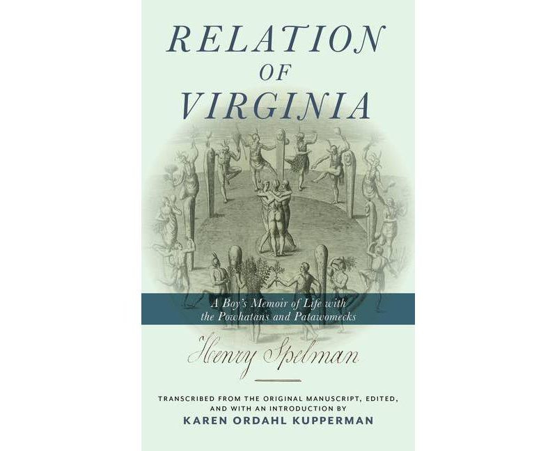 Relation of Virginia - by  Henry Spelman (Hardcover)
