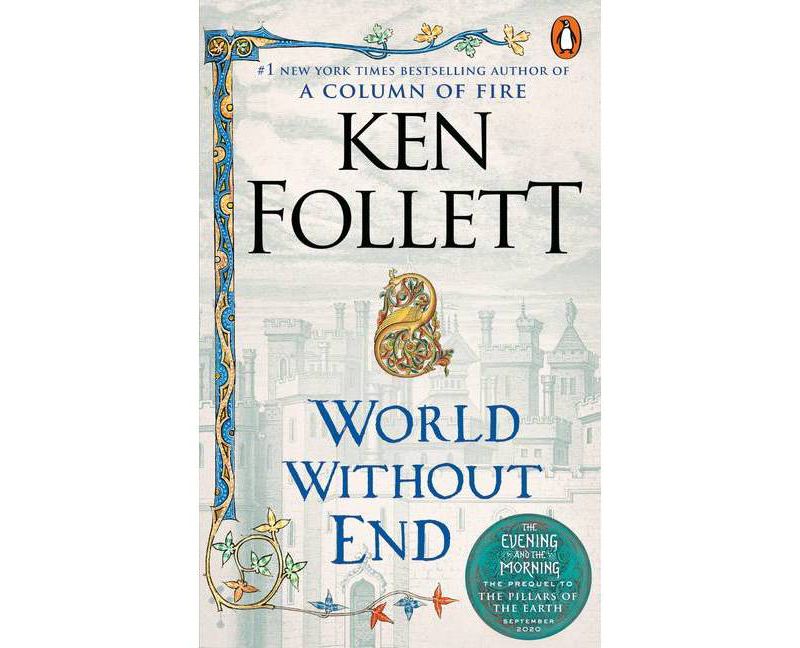 World Without End (Reprint) (Paperback) by Ken Follett