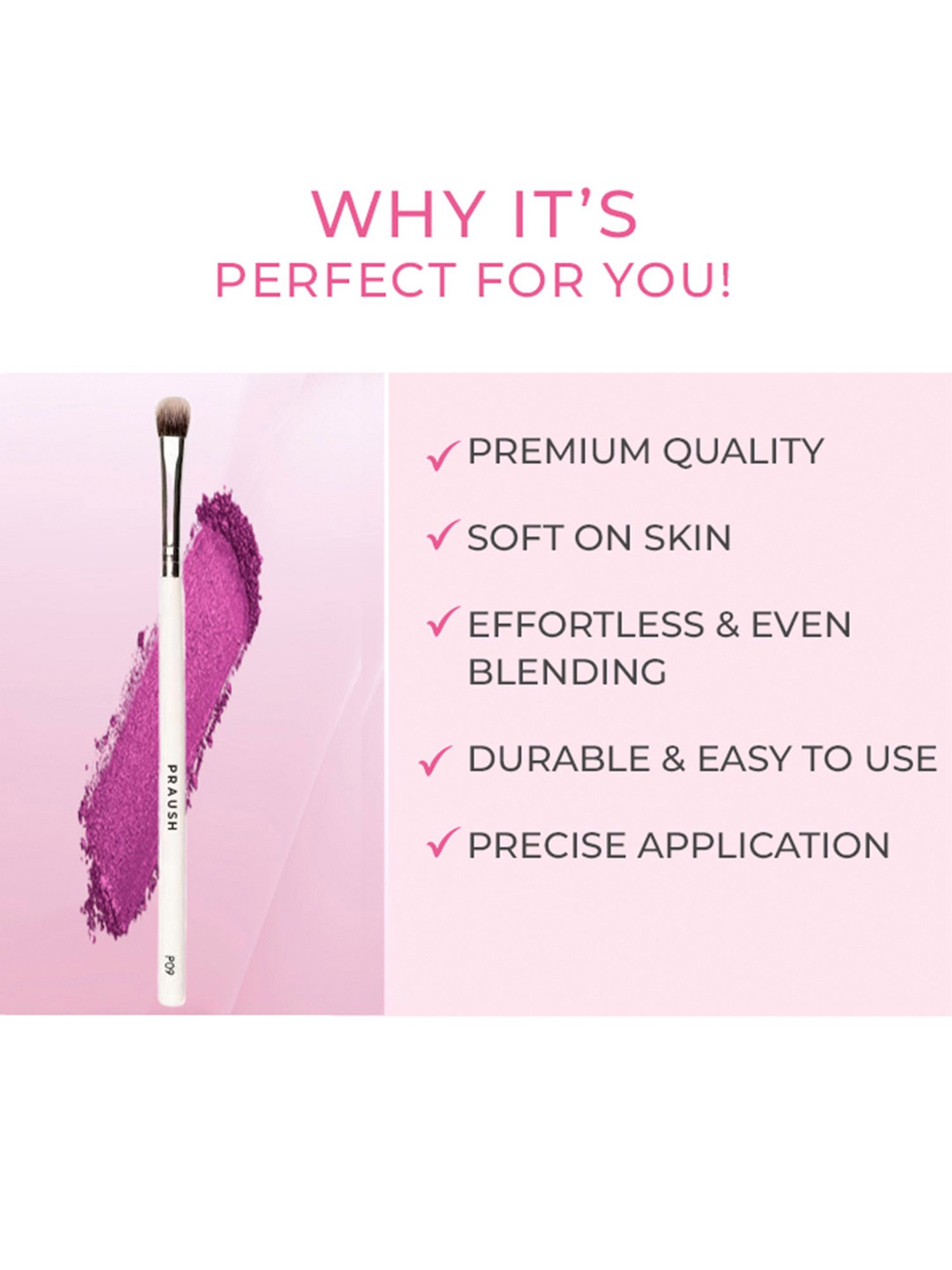 Praush Flat Eyeshadow Blending Brush - P09