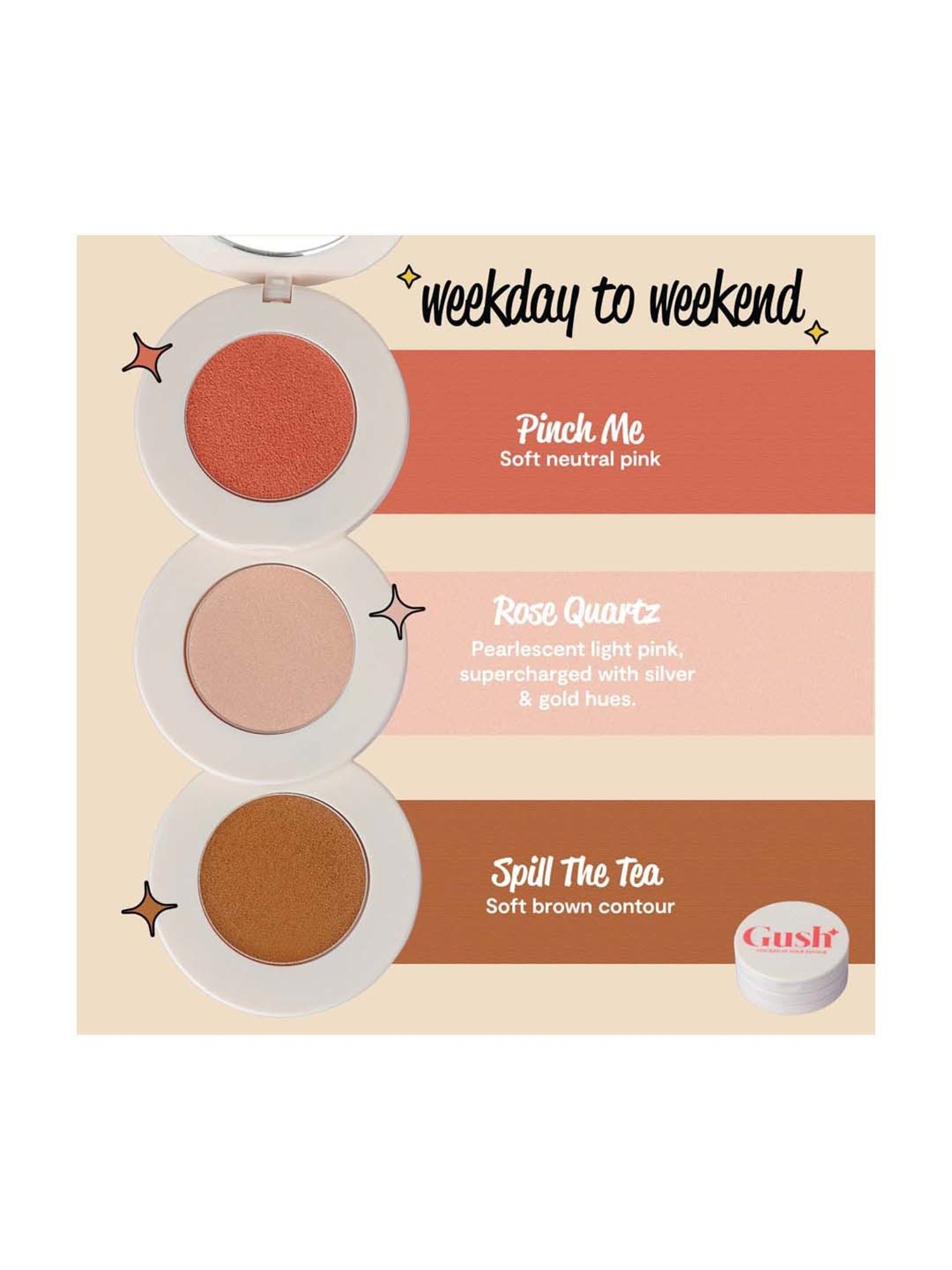 Gush Stacked In Your Favour Day in Day Out - 6.9 gm