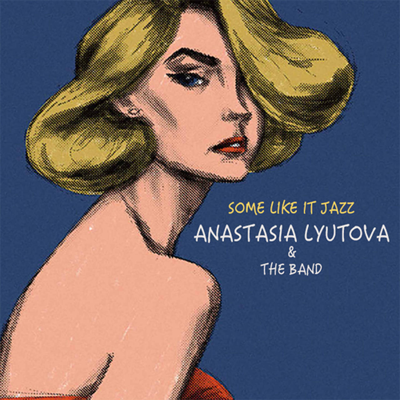 Anastasia Lyutova & The Band Some Like It Jazz 180g LP (Vinyl)