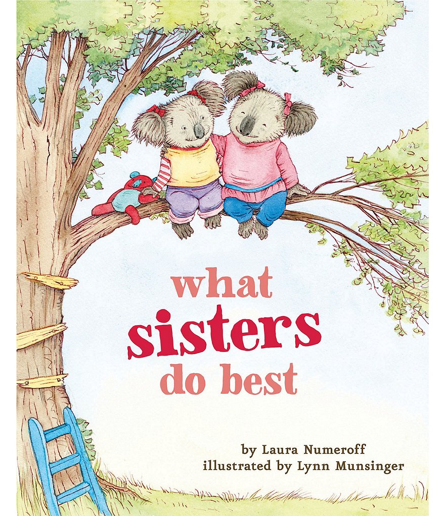 Chronicle Books What Sisters Do Best Book