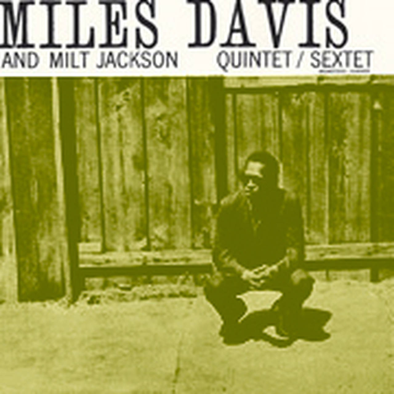 Miles Davis And Milt Jackson Quintet/Sextet LP (Vinyl)