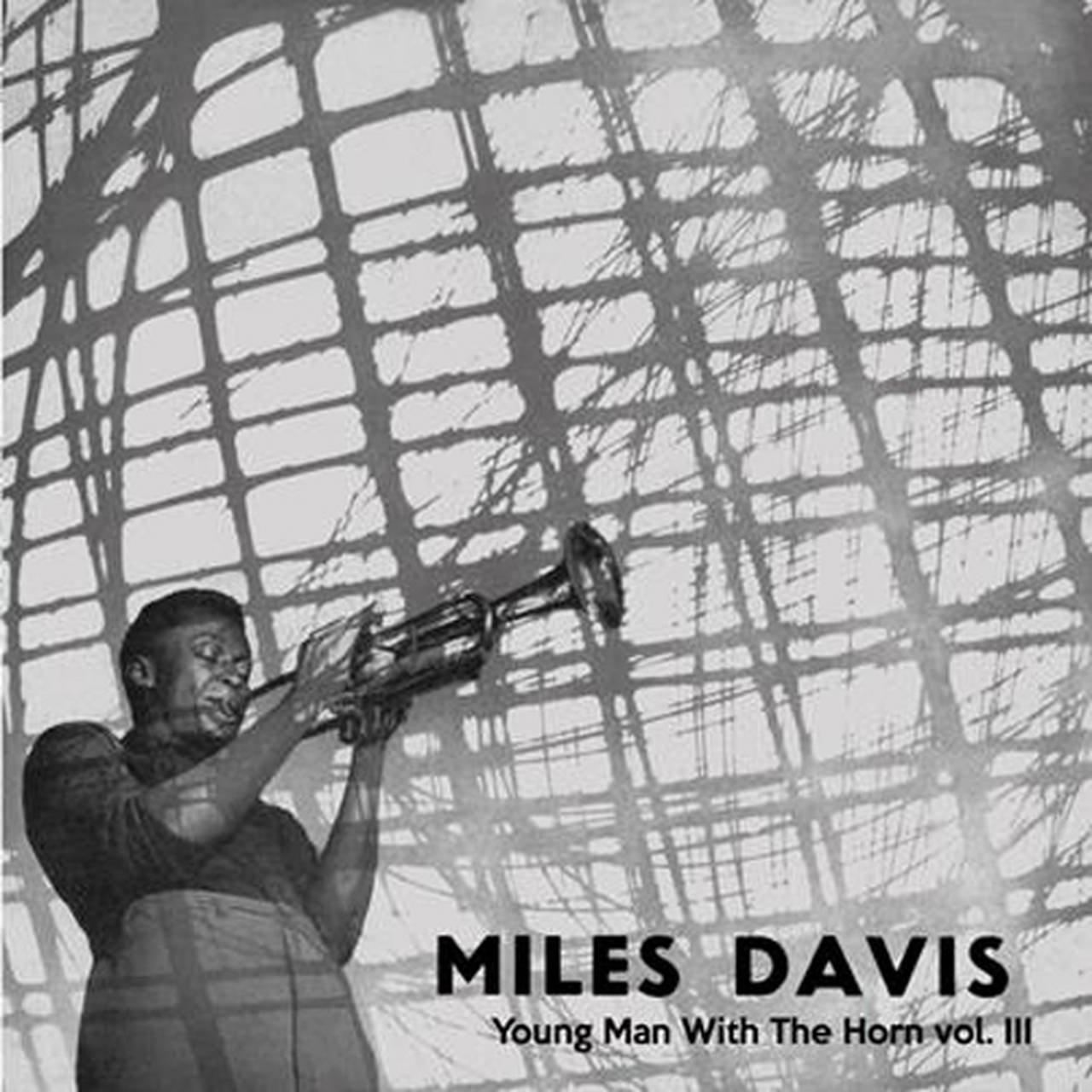 Miles Davis Young Man With The Horn Vol. III Hand-Numbered Limited Edition LP (Clear Vinyl)