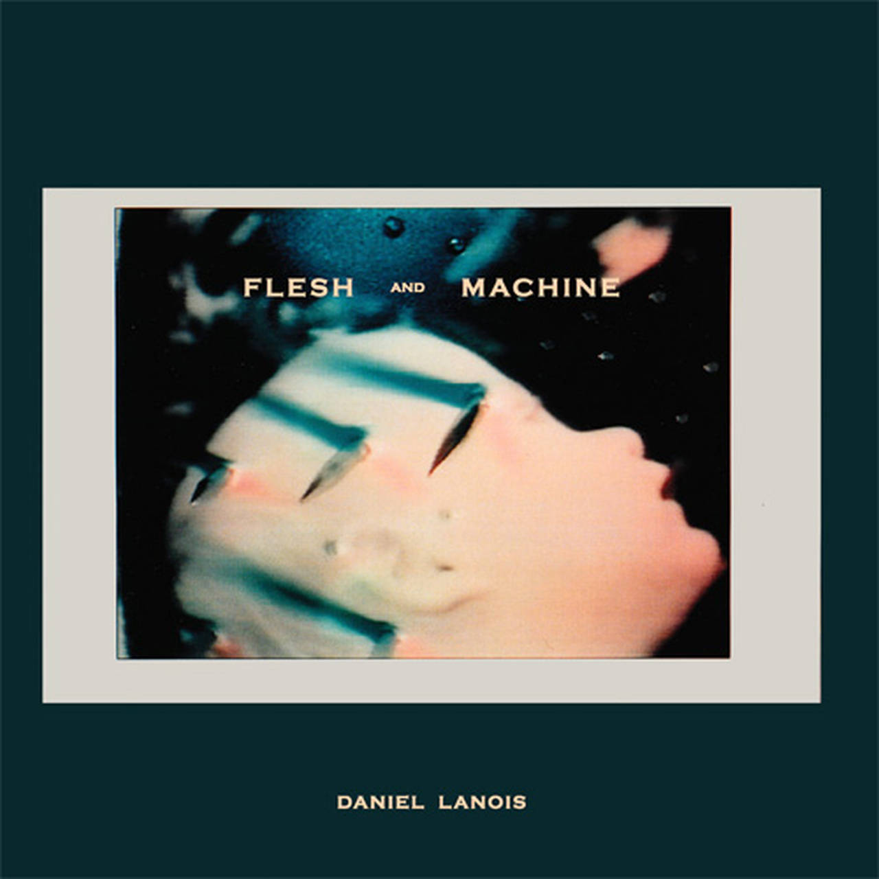 Daniel Lanois Flesh and Machine LP & CD (Vinyl)