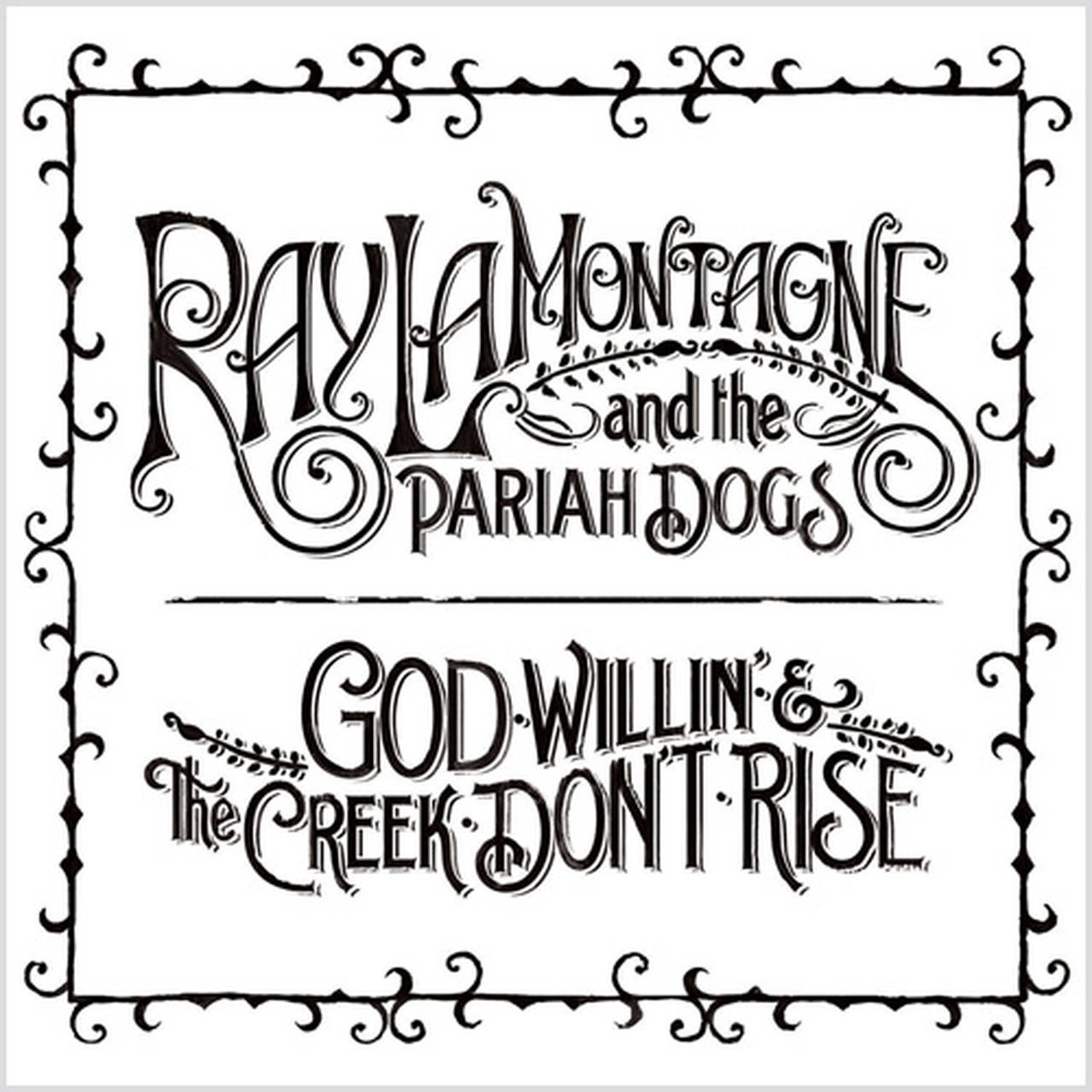 Ray Lamontagne God Willin' & The Creek Don't Rise  180g 2LP (Vinyl)