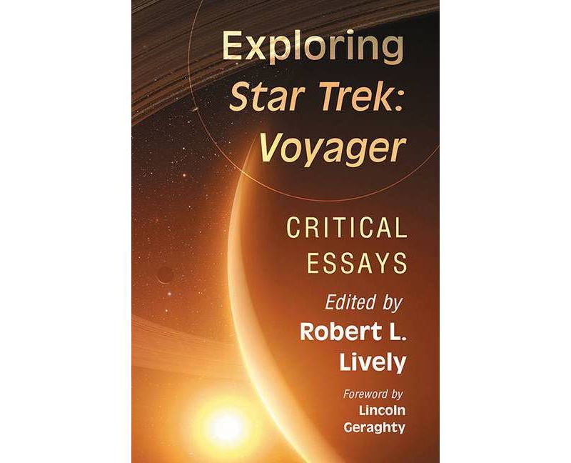 Exploring Star Trek: Voyager - by  Robert L Lively (Paperback)