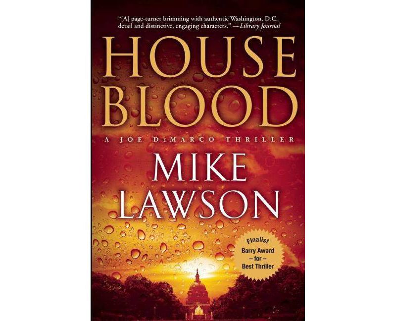 House Blood - (Joe DeMarco Thrillers (Paperback)) by  Mike Lawson (Paperback)