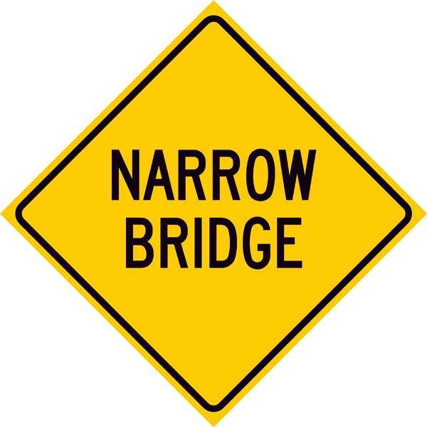 W5-2 Narrow Bridge Sign
