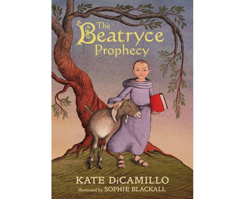The Beatryce Prophecy - by  Kate DiCamillo (Hardcover)