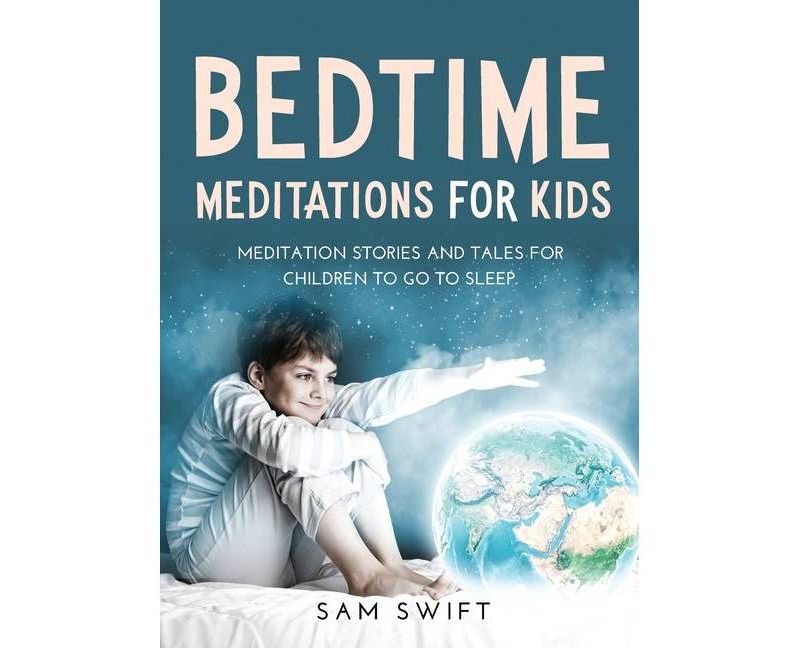 Bedtime Meditations for Kids - (Hardcover)