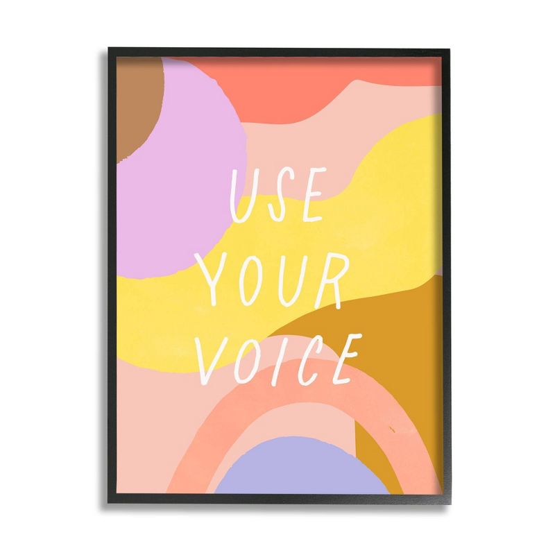 16"x20" Use Your Voice Quote Abstract Color Block Pattern Oversized Black Framed Giclee Texturized Art by Jess Bruggink - Stupell Industries