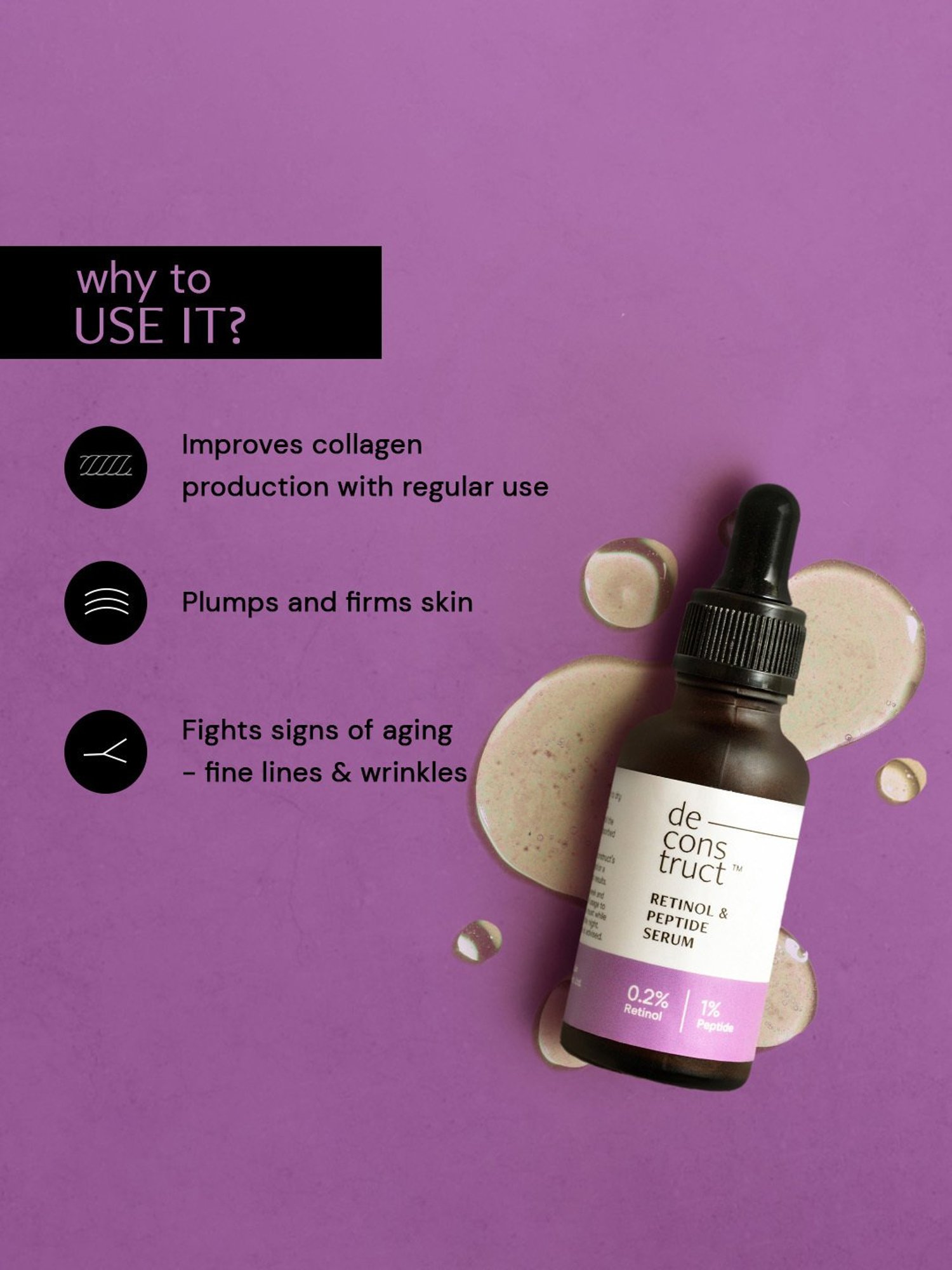 Deconstruct Retinol & Peptides Serum with 0.2% Retinol & 1% Peptides - 30 ml