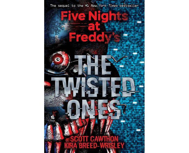 Twisted Ones (Paperback) (Scott Cawthon & Kira Breed-Wrisley)