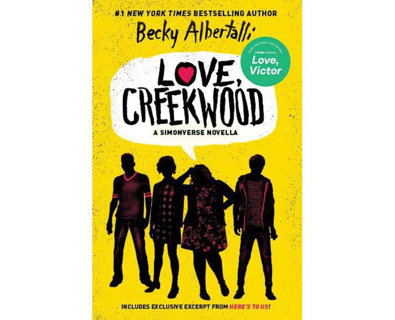 Love, Creekwood - by Becky Albertalli (Paperback)