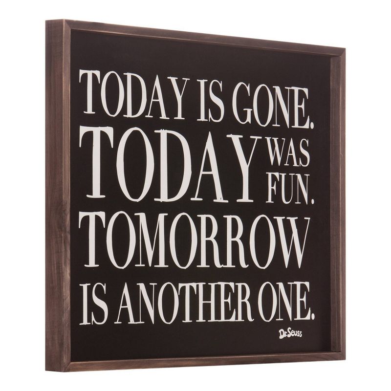 20"x24" Dr. Seuss Tomorrow Is Another One Framed Wood Wall Decor