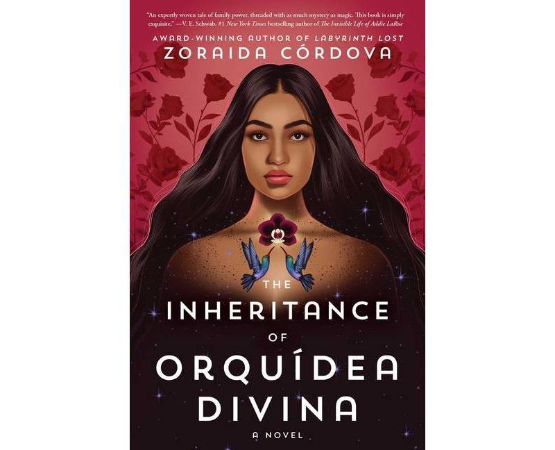 The Inheritance of Orquídea Divina - by  Zoraida Córdova (Hardcover)