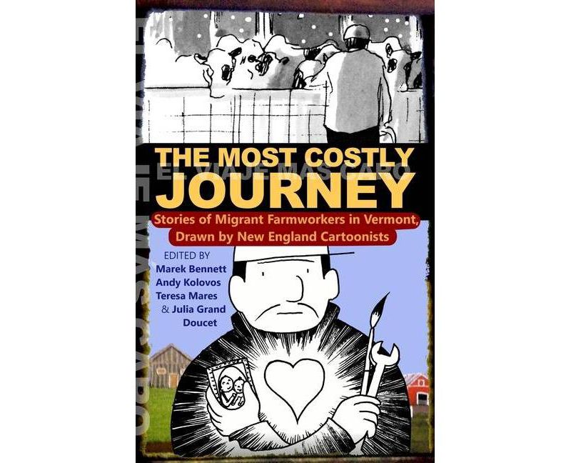 The Most Costly Journey - by  Marek Bennett & Andy Kolovos & Teresa Mares (Paperback)