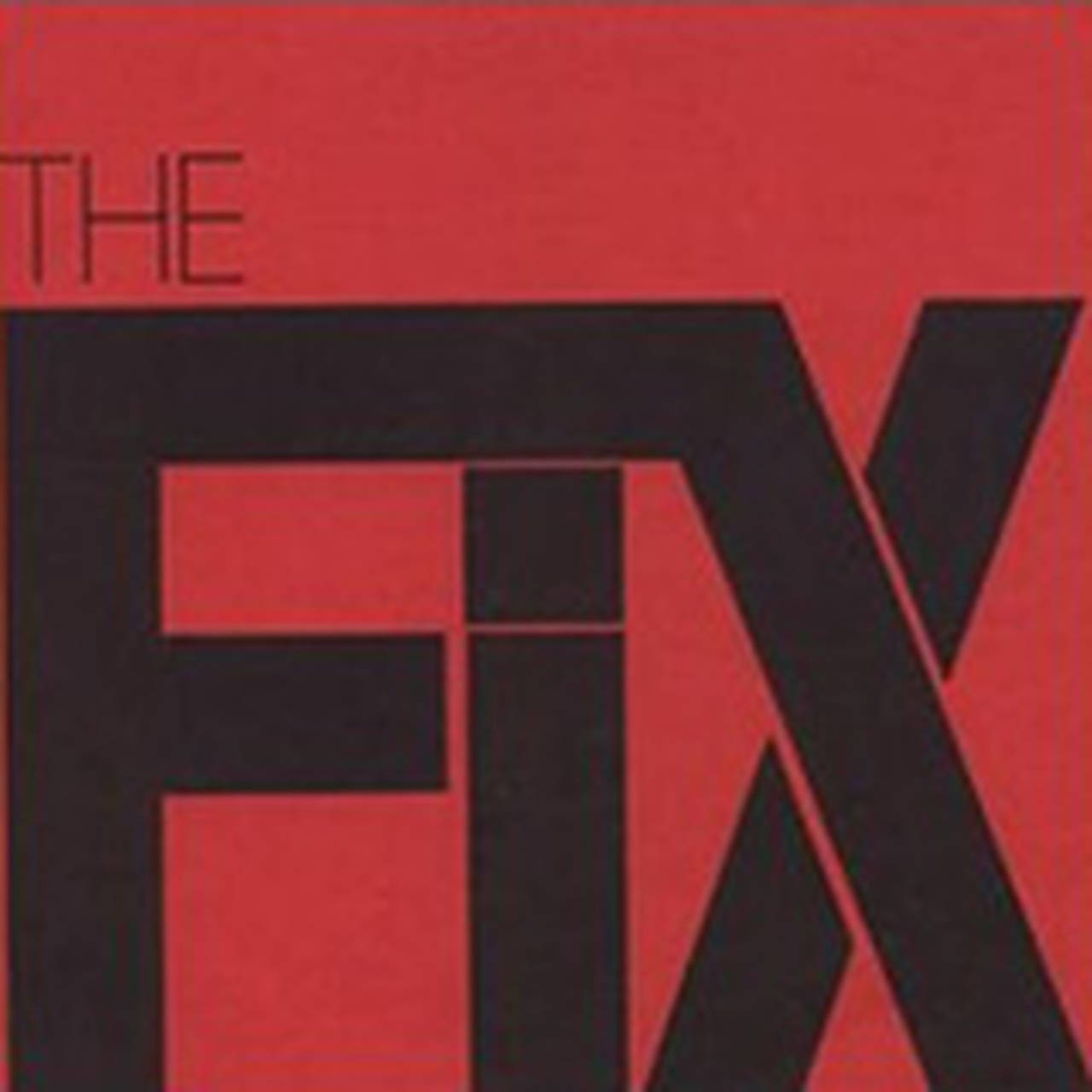 The Fix At The Speed of Twisted Thought... (Vinyl)