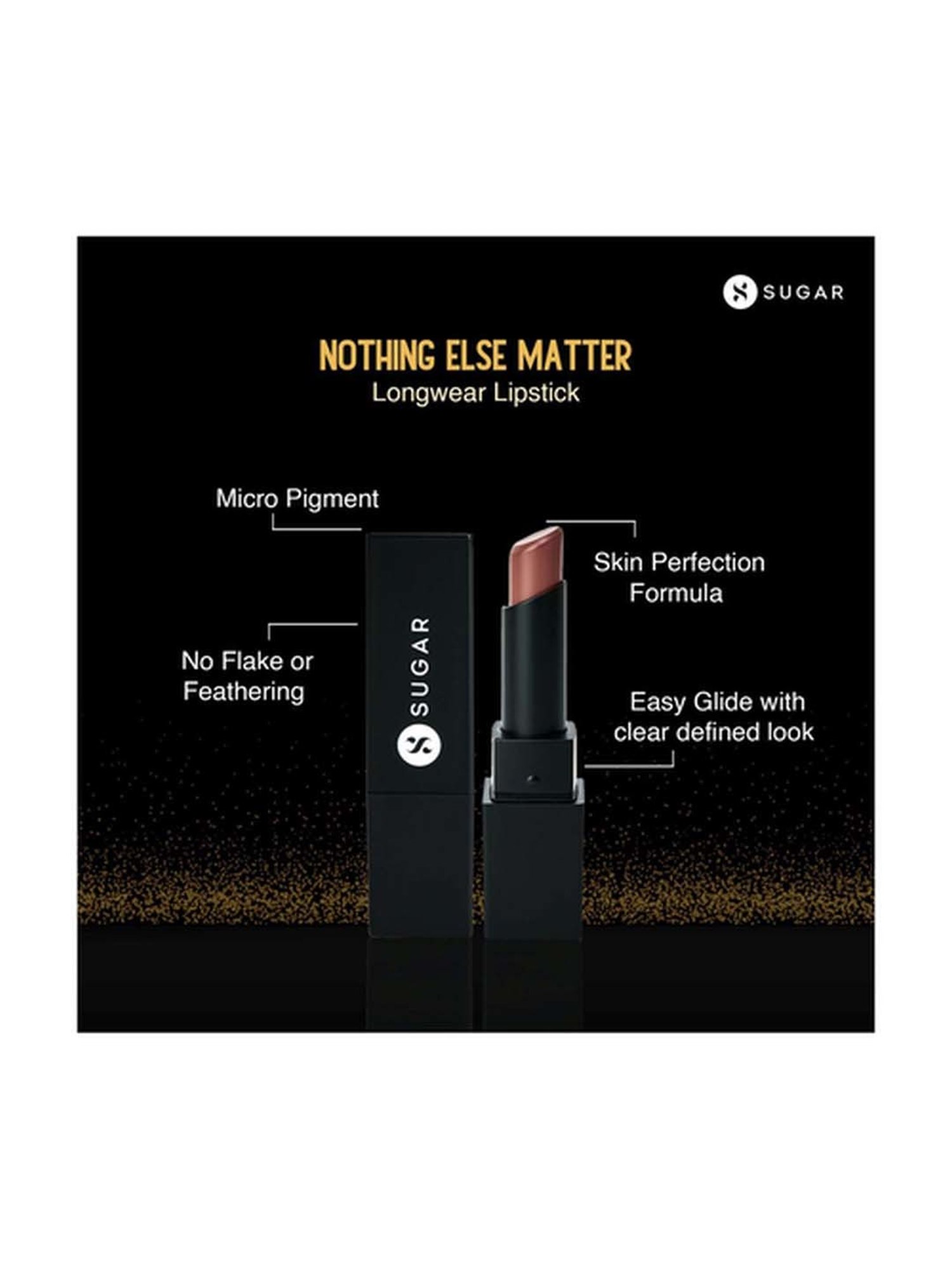 Sugar Cosmetics Nothing Else Matter Longwear Lipstick 01 Browning Glory - 3.5 gm