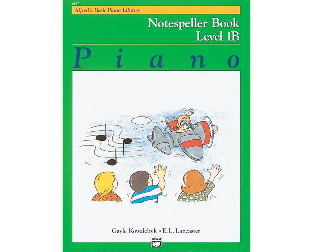 Alfred's Basic Piano Course: Notespeller Book 1B [Piano]