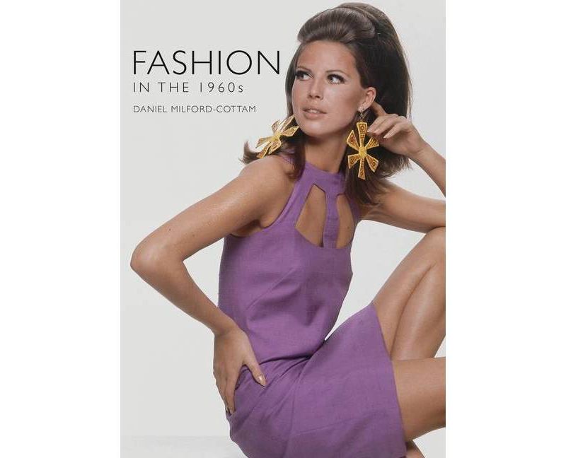 Fashion in the 1960s - (Shire Library) by  Daniel Milford-Cottam (Paperback)