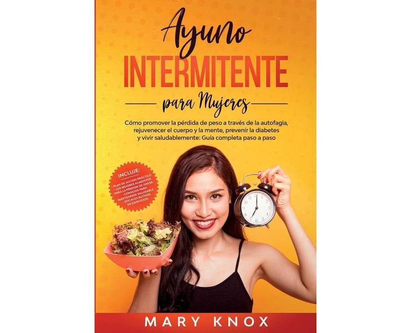 Ayuno Intermitente para Mujeres - by  Mary Knox (Paperback)