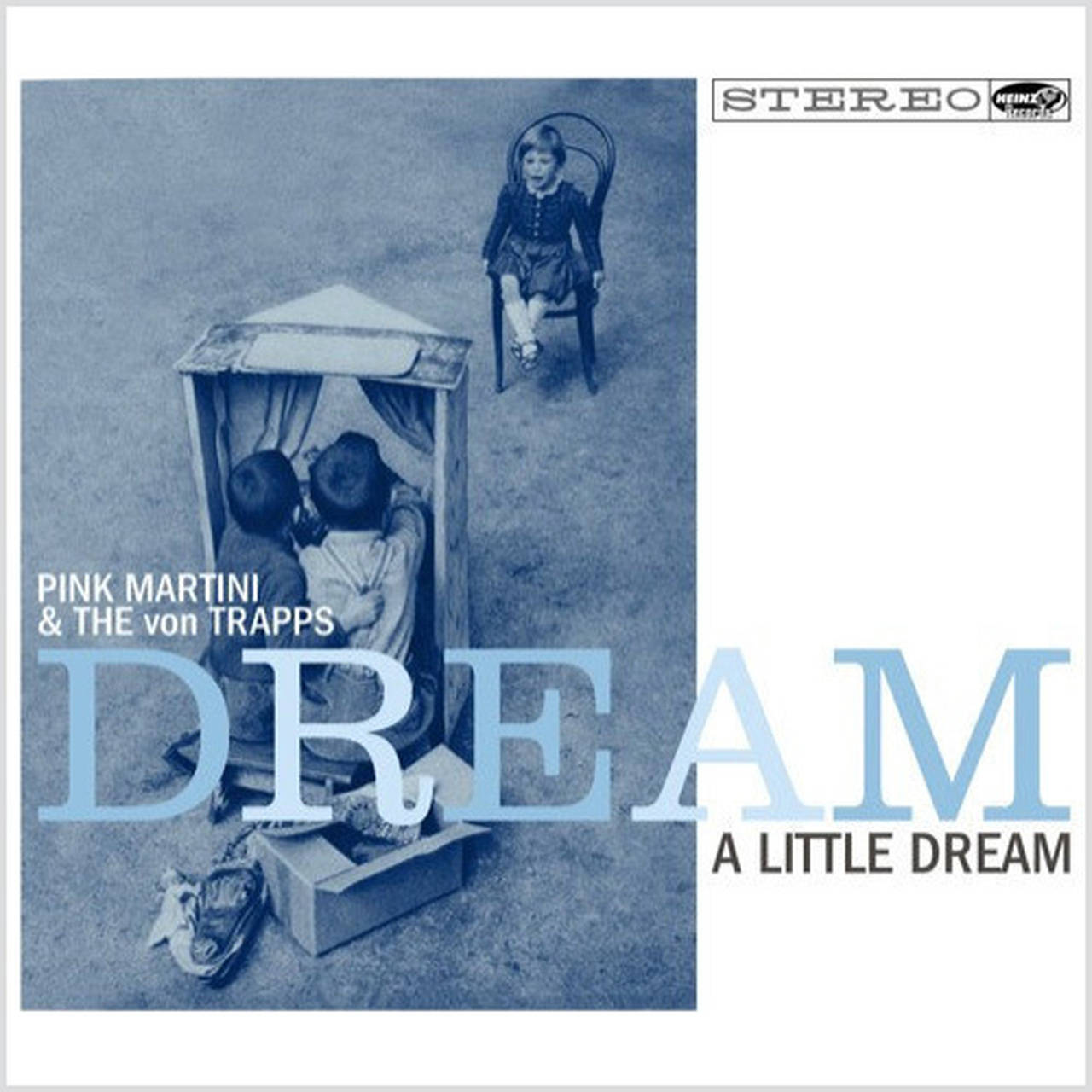 Pink Martini & The Von Trapps Dream A Little Dream 180g LP (Vinyl)