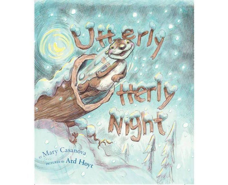 Utterly Otterly Night - by  Mary Casanova (Hardcover)