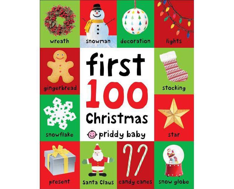 First 100 Christmas Words - (First 100) (Hardcover) - by Roger Priddy